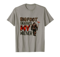 Funny retro bigfoot Bigfoot Grabbed My Wiener design T-Shirt